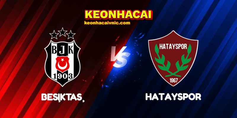 Beşiktaş vs Hatayspor