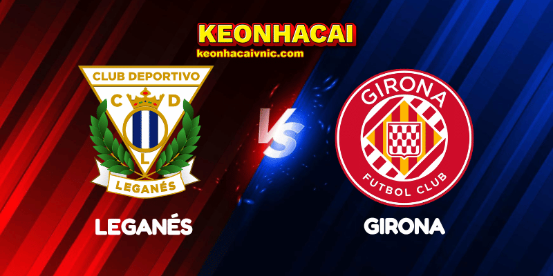 Leganés vs Girona