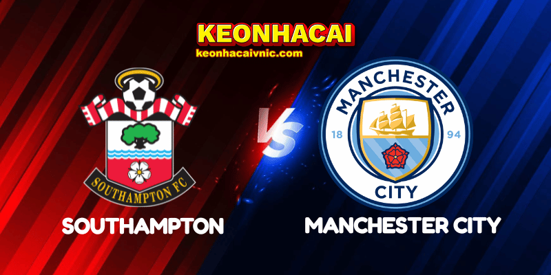 Soi Kèo Trận Đấu Southampton vs Manchester City Ngày 10/05/2025 - Premier League 2 Southampton vs Manchester City