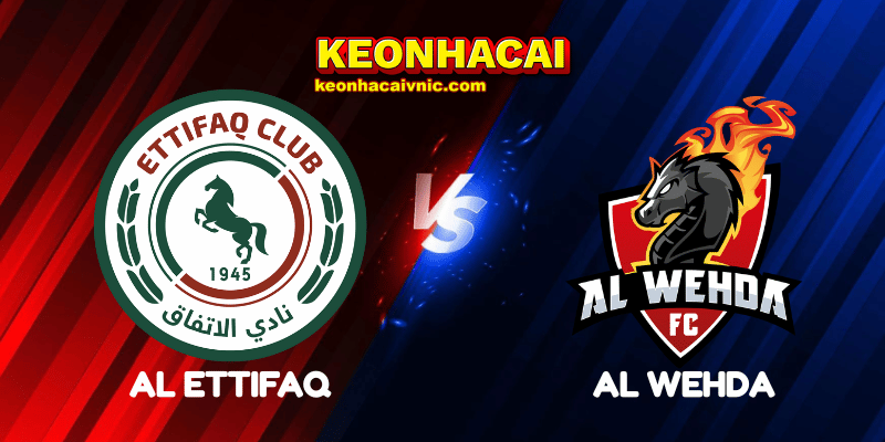 Soi Kèo Trận Đấu Al Ettifaq vs Al Wehda Ngày 27/05/2025 – Saudi Pro League 2 Al Ettifaq vs Al Wehda