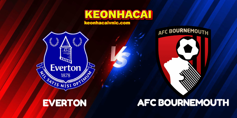 Soi Kèo Nhà Cái Everton vs AFC Bournemouth Ngày 27/07/2025 - Premier League Summer Series 2025 2 Everton vs AFC Bournemouth