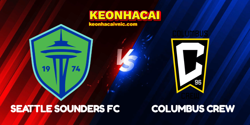 Soi Kèo Trận Đấu Seattle Sounders FC vs Columbus Crew Ngày 07/07/2025 - MLS 2 Seattle Sounders FC vs Columbus Crew