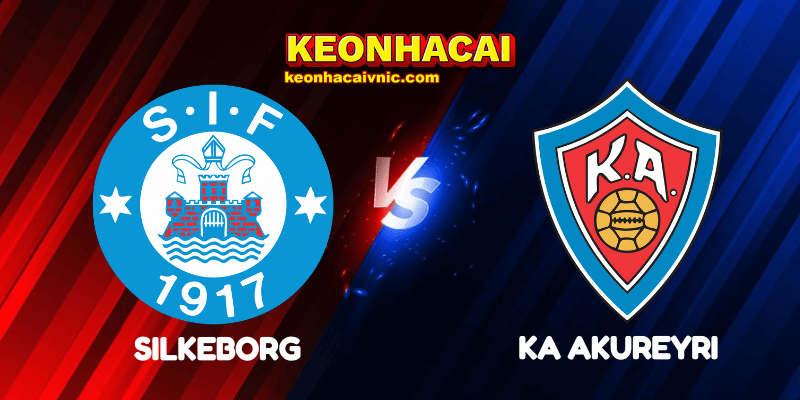 Soi Kèo Nhà Cái Silkeborg vs KA Akureyri Ngày 24/07/2025 - Conference League Qualification 2 Silkeborg vs KA Akureyri