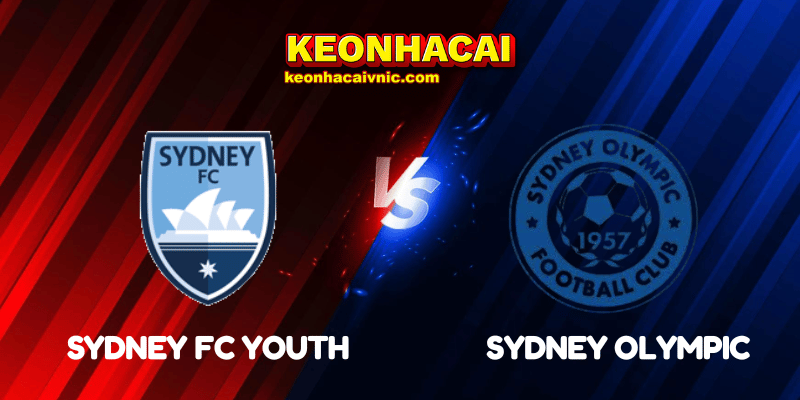 Soi Kèo Trận Đấu Sydney FC Youth vs Sydney Olympic Ngày 04/07/2025 - NPL New South Wales 2 Sydney FC Youth vs Sydney Olympic