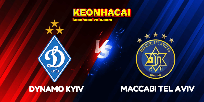 Soi Kèo Nhà Cái Dynamo Kyiv vs Maccabi Tel Aviv Ngày 29/08/2025 - Europa League - Qualification 2 Dynamo Kyiv vs Maccabi Tel Aviv
