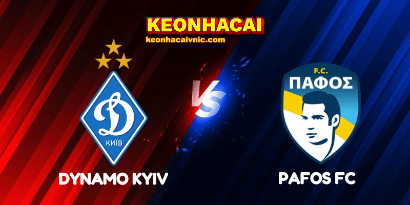 Soi Kèo Nhà Cái Dynamo Kyiv vs Pafos FC Ngày 06/08/2025 – Champions League Qualification 2 Dynamo Kyiv vs Pafos FC