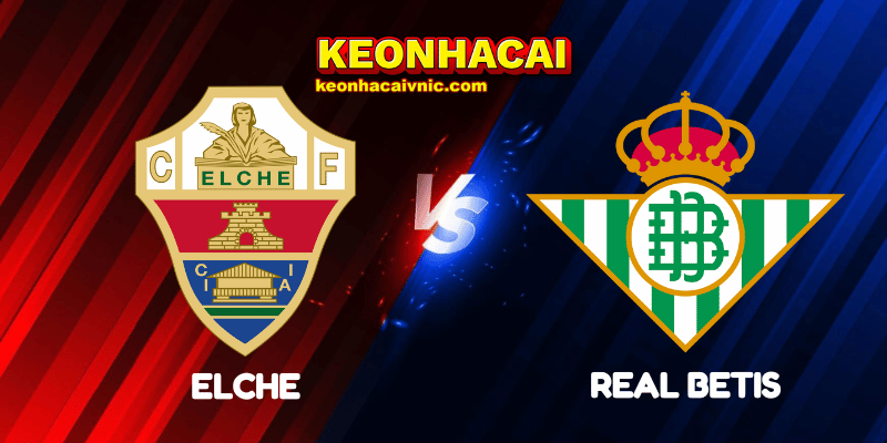Elche vs Real Betis