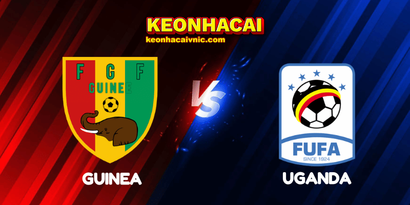 Soi Kèo Nhà Cái Guinea vs Uganda Ngày 09/08/2025 - African Nations Championship 2 Guinea vs Uganda
