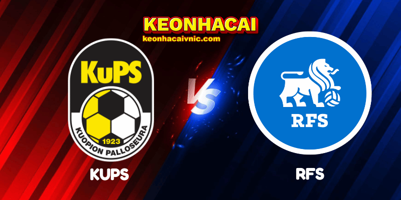 Soi Kèo Nhà Cái KuPS vs RFS Ngày 14/08/2025 – Europa League Qualification 2 KuPS vs RFS