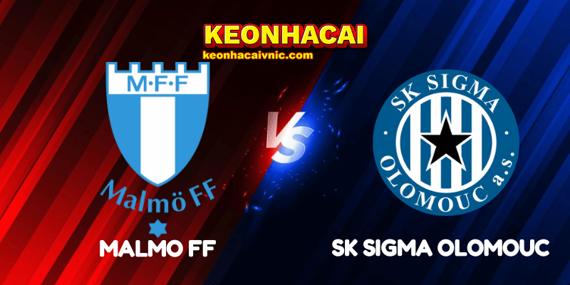 Soi Kèo Nhà Cái Malmo FF vs SK Sigma Olomouc Ngày 22/08/2025 – Europa League – Qualification 2 Malmo FF vs SK Sigma Olomouc
