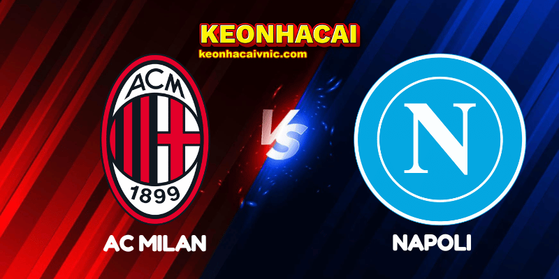 Soi Kèo Nhà Cái AC Milan vs Napoli Ngày 29/09/2025 - Serie A 4 AC Milan vs Napoli