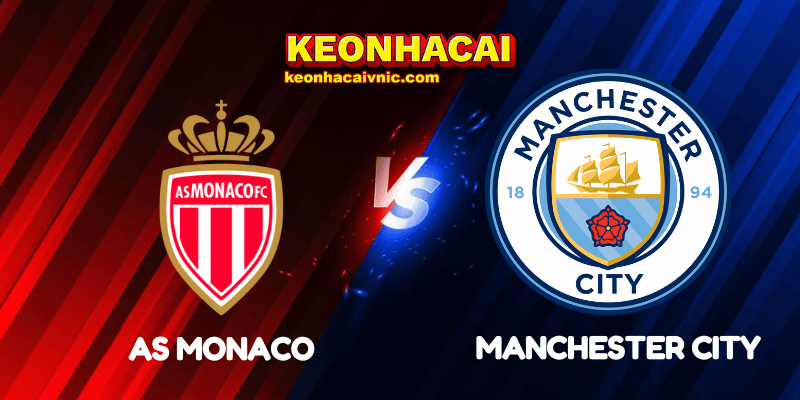AS Monaco vs Manchester City