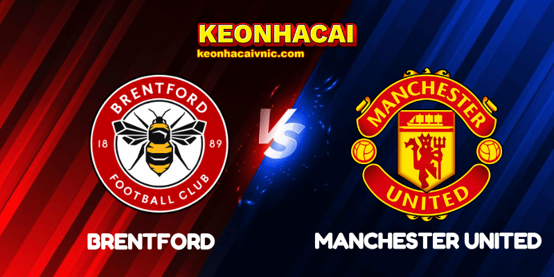 Soi Kèo Nhà Cái Brentford vs Manchester United Ngày 27/09/2025 - Premier League 10 Brentford vs Manchester United