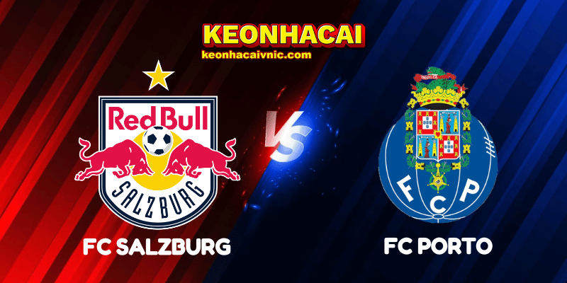 Soi Kèo Nhà Cái FC Salzburg vs FC Porto Ngày 26/09/2025 - Europa League 5 FC Salzburg vs FC Porto